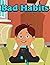 Bad Habits by Mahfuzur Rahman Imu Bad Habits by Mahfuzur Rahman Imu
