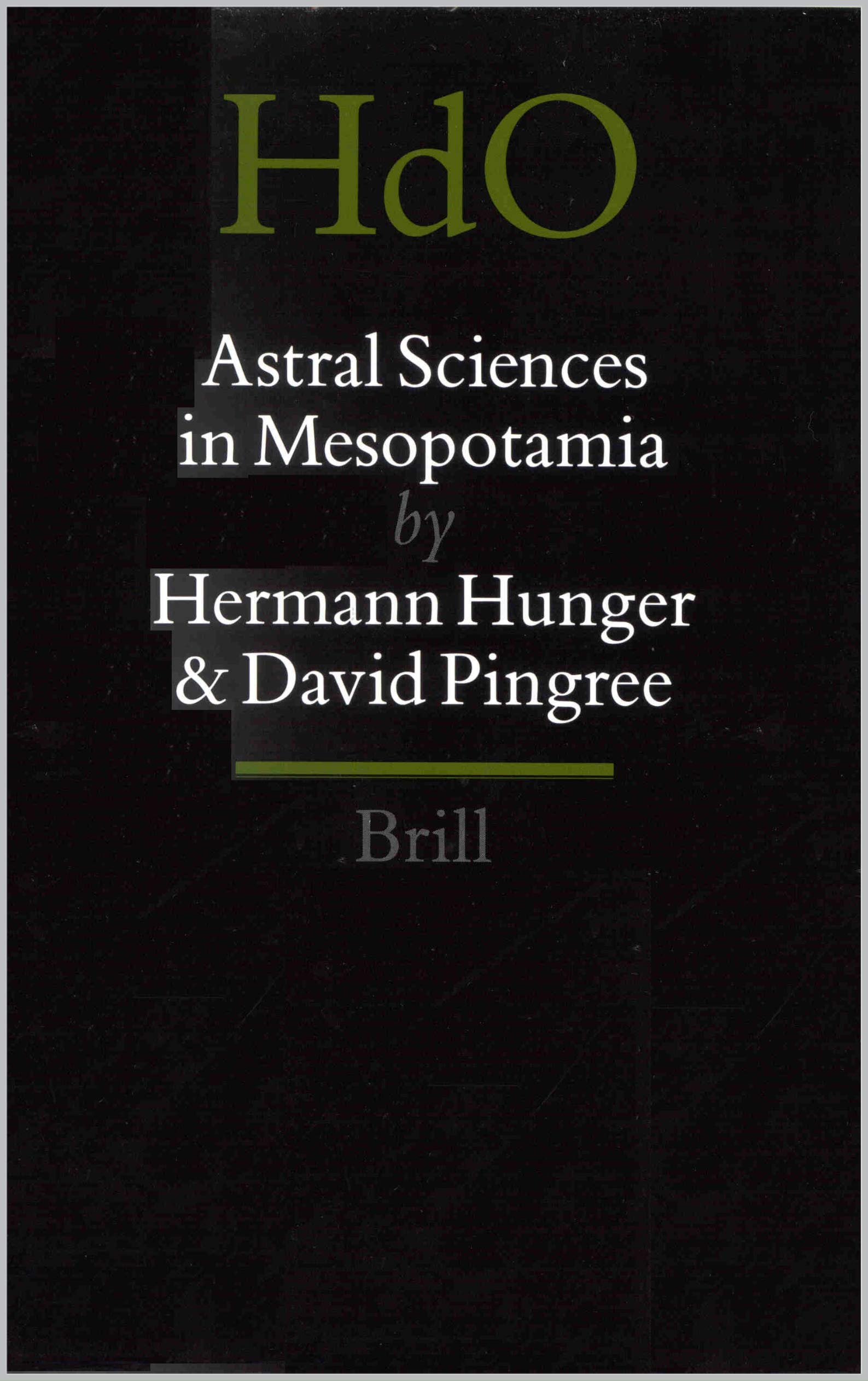 Astral Sciences in Mesopotamia (Kindle Edition)