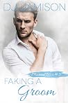 Faking a Groom