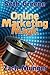 Online Marketing Magic by Seth Greene