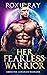 Her Fearless Warrior (Lunarian Warriors, #6)