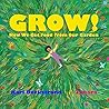 GROW: How We Get ...