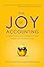 The Joy of Accounting: A Ga...