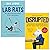 Lab Rats: Why Modern Work M...