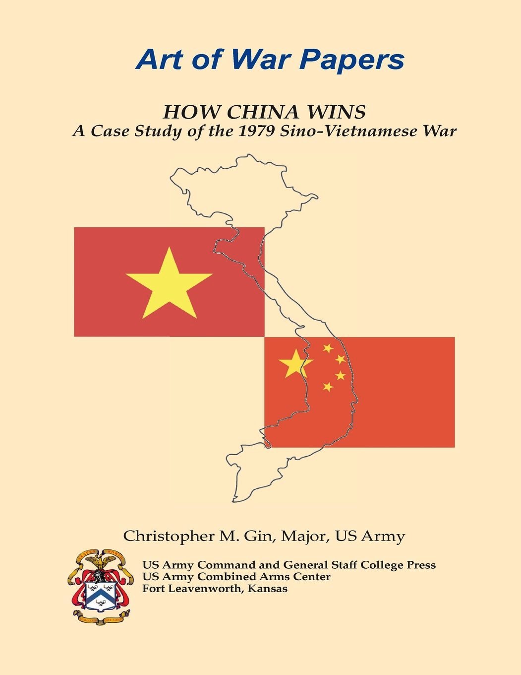 How China Wins: A Case Study of the 1979 Sino-Vietnamese War (ebook)