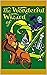 The Wonderful Wizard of Oz