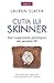 Cutia lui Skinner. Mari experimente psihologice ale secolului XX by Lauren Slater