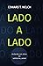 Lado a lado: Andando con otros en sabiduría y amor