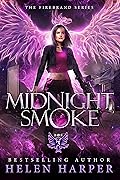 Midnight Smoke (Firebrand, #3)