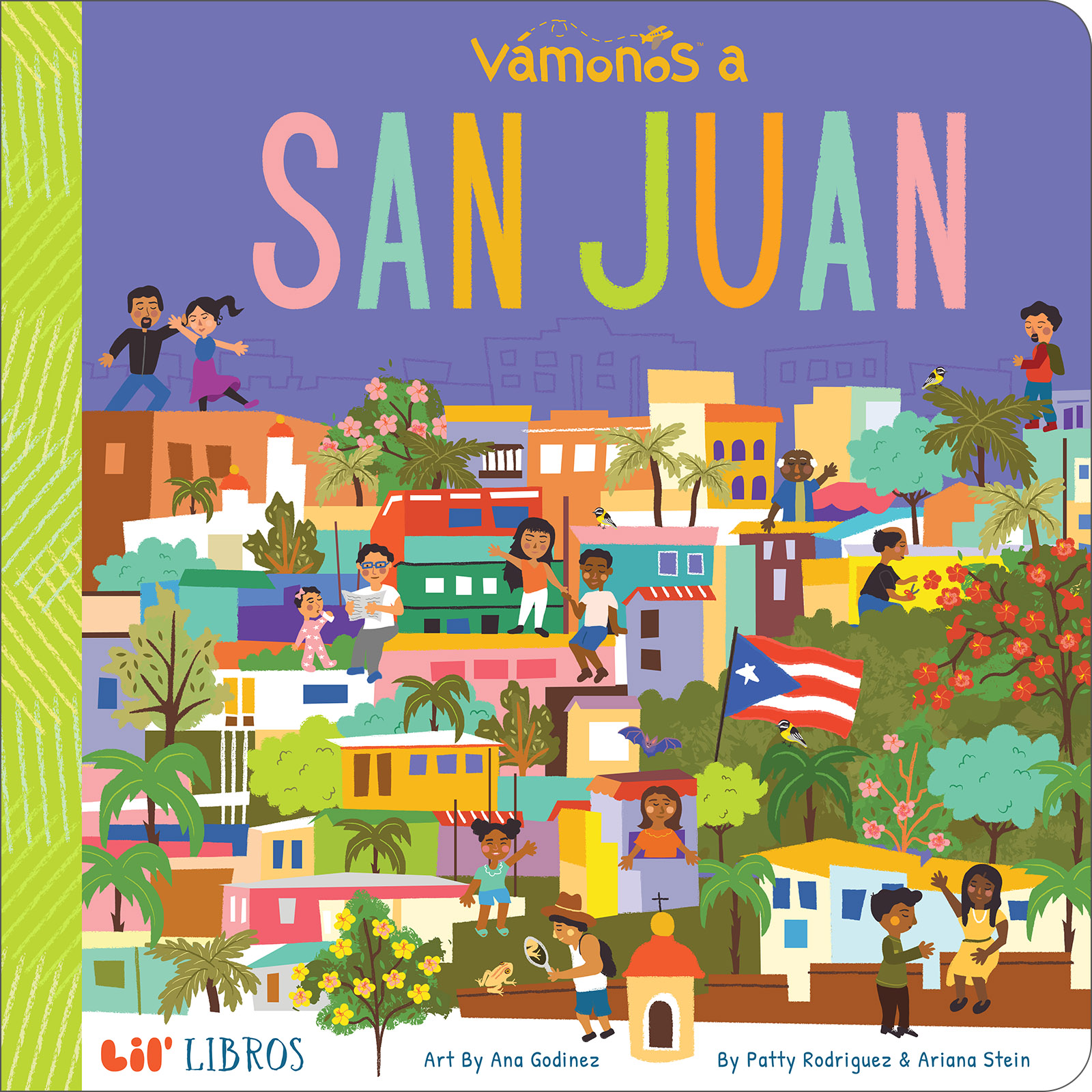 VÁMONOS: San Juan (Bilingual: English/Spanish) (Vámonos Series) (English and Spanish Edition)