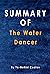 Summary Of The Water Dancer...