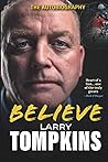 Believe by Larry Tompkins