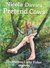 Pretend Cows Pretend Cows