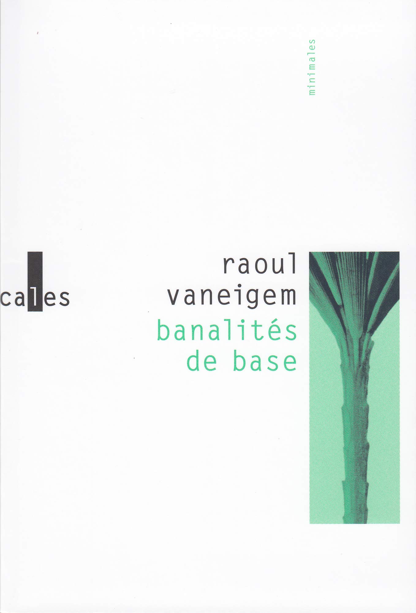 Banalités de base (Paperback)