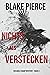 Nichts als Verstecken (Adele Sharp #3)