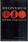 Dionysus: Myth an...