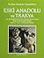 Eski Anadolu ve Trakya: Ege...