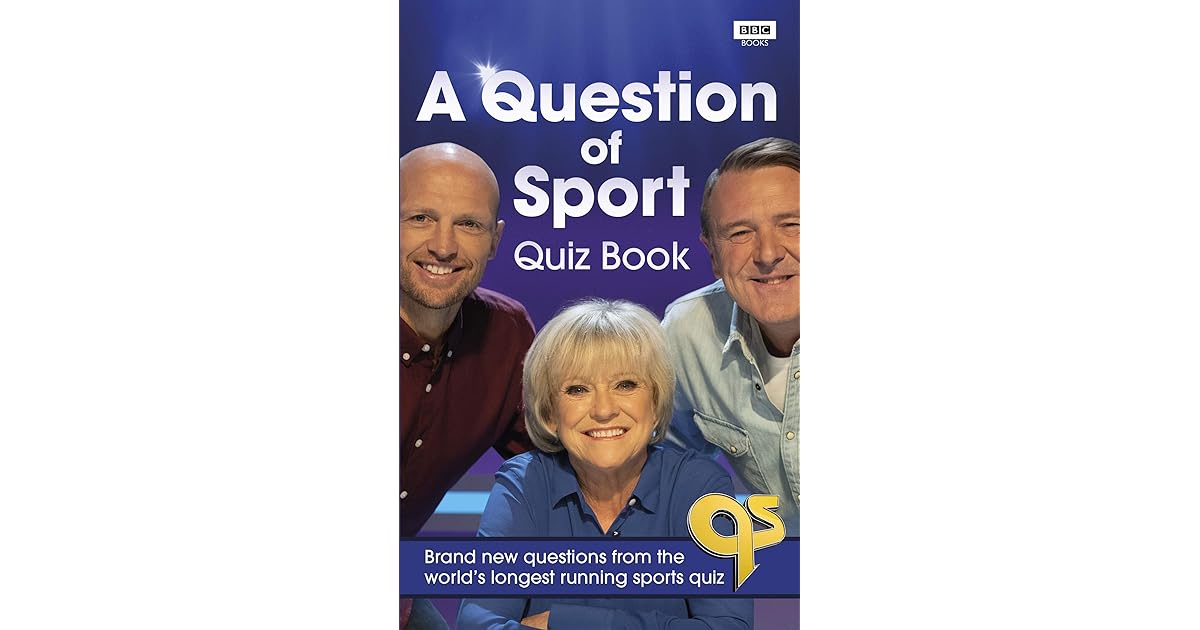 A Question of Sport Quiz Book Brand new questions from the world's