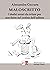 Maloscritto: I dodici errori da evitare per non finire nel cestino dell'editore (Italian Edition)