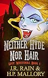 Neither Hyde Nor ...