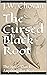 The Cursed Black Root by J.W. Chovan