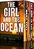 The Girl and the Ocean: A Riveting Mystery Boxset