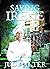 Saving Irene: A Culinary My...
