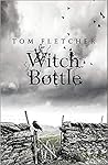 Witch Bottle by Tom   Fletcher