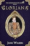Gloriana (The Chronicles of Albion #1) Gloriana (The Chronicles of Albion #1)