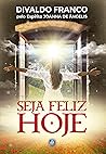 Seja Feliz Hoje