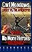 No More Heroes by Carl Meadows