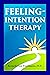 Feeling-Intention Therapy
