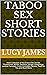 Taboo Sex Short Stories: Ad...