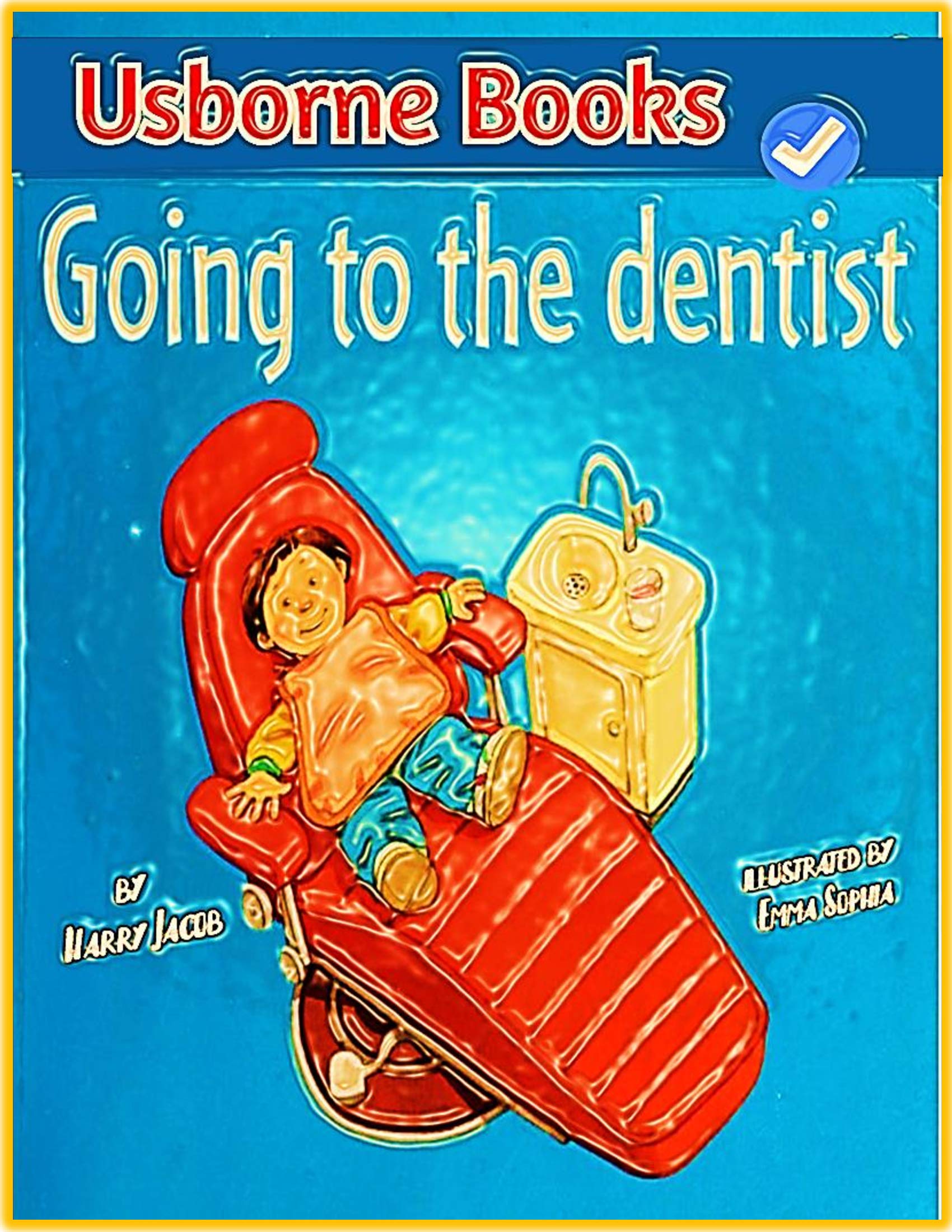 Usborne Books: Going to the dentist: learn with little baby (Kindle Edition)