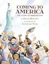 Coming to America  by Betsy Maestro