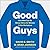 Good Guys: How Men Can Be Better Allies for Women in the Workplace