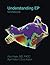 Understanding EP: Workbook:...