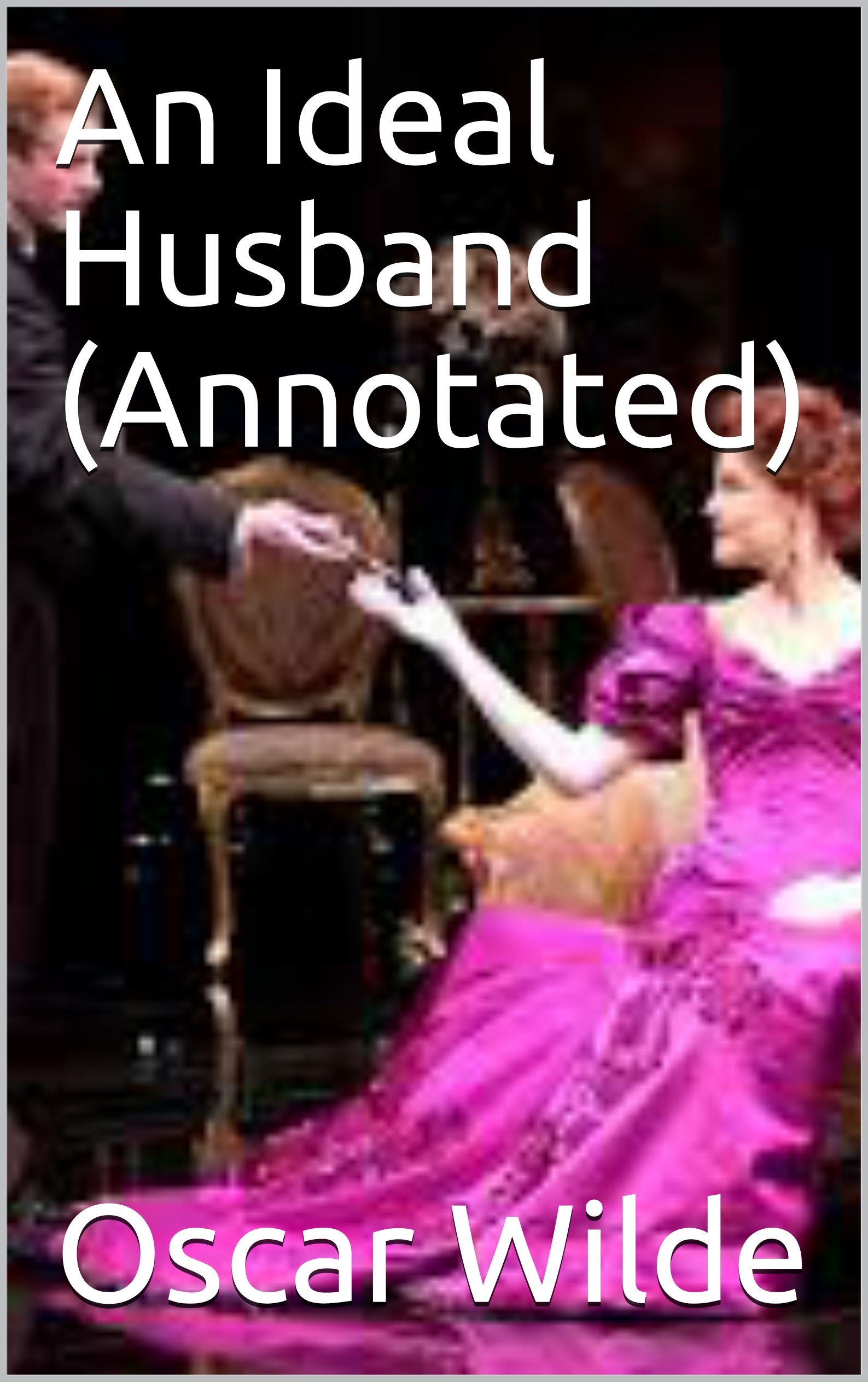 An Ideal Husband