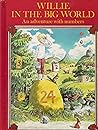 Willie in the Big World: An Adventure with Numbers
