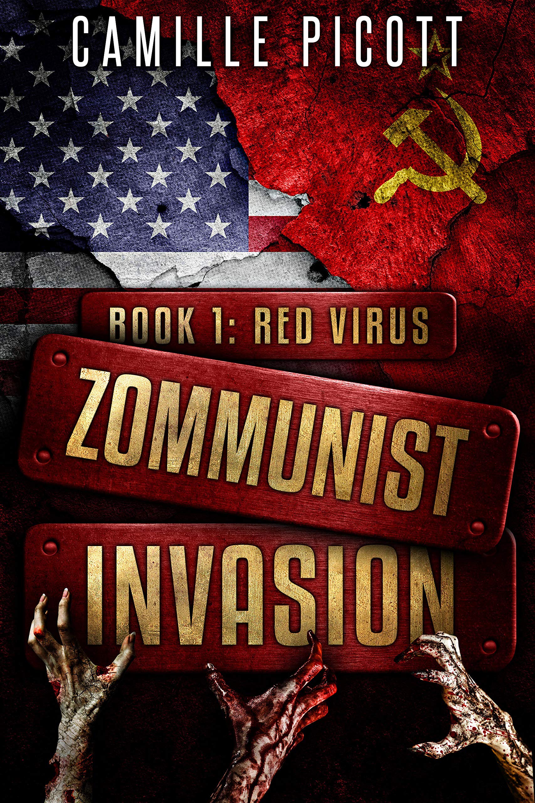 Red Virus (Zommunist Invasion #1)