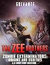 The Zee Brothers:...