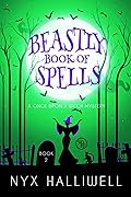 Beastly Book of Spells