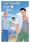 Our Colorful Days (intégrale) - tome 2