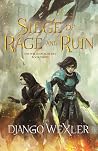 Siege of Rage and...