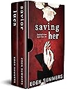 Saving Her by Eden Summers Saving Her by Eden Summers