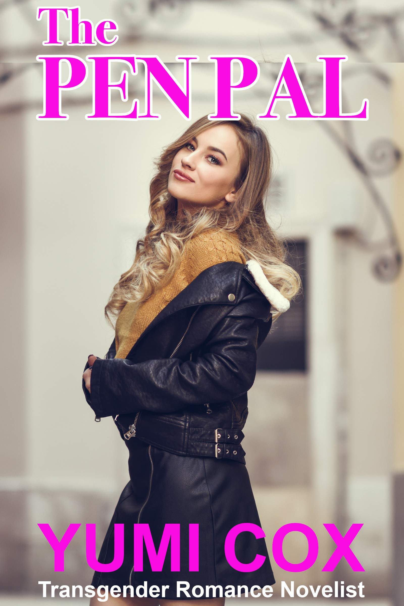 THE PEN PAL: A Transgender Romance Novel (Searching For Love Book 10)