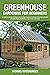 GREENHOUSE GARDENING FOR BEGINNERS by Thomas Watergreen