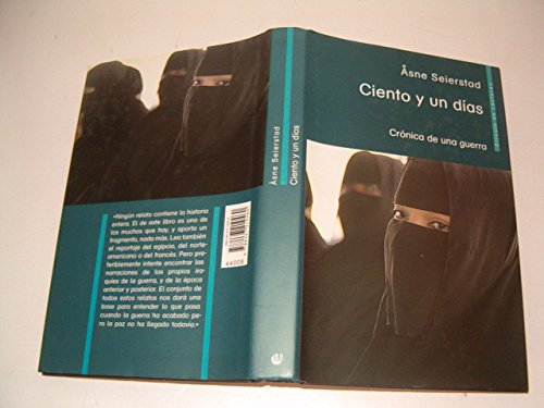 Ciento y un días: crónica de una guerra (Hardcover)