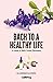 Bach to a Healthy Life  by Ellaeenah and Jogita Jagwani