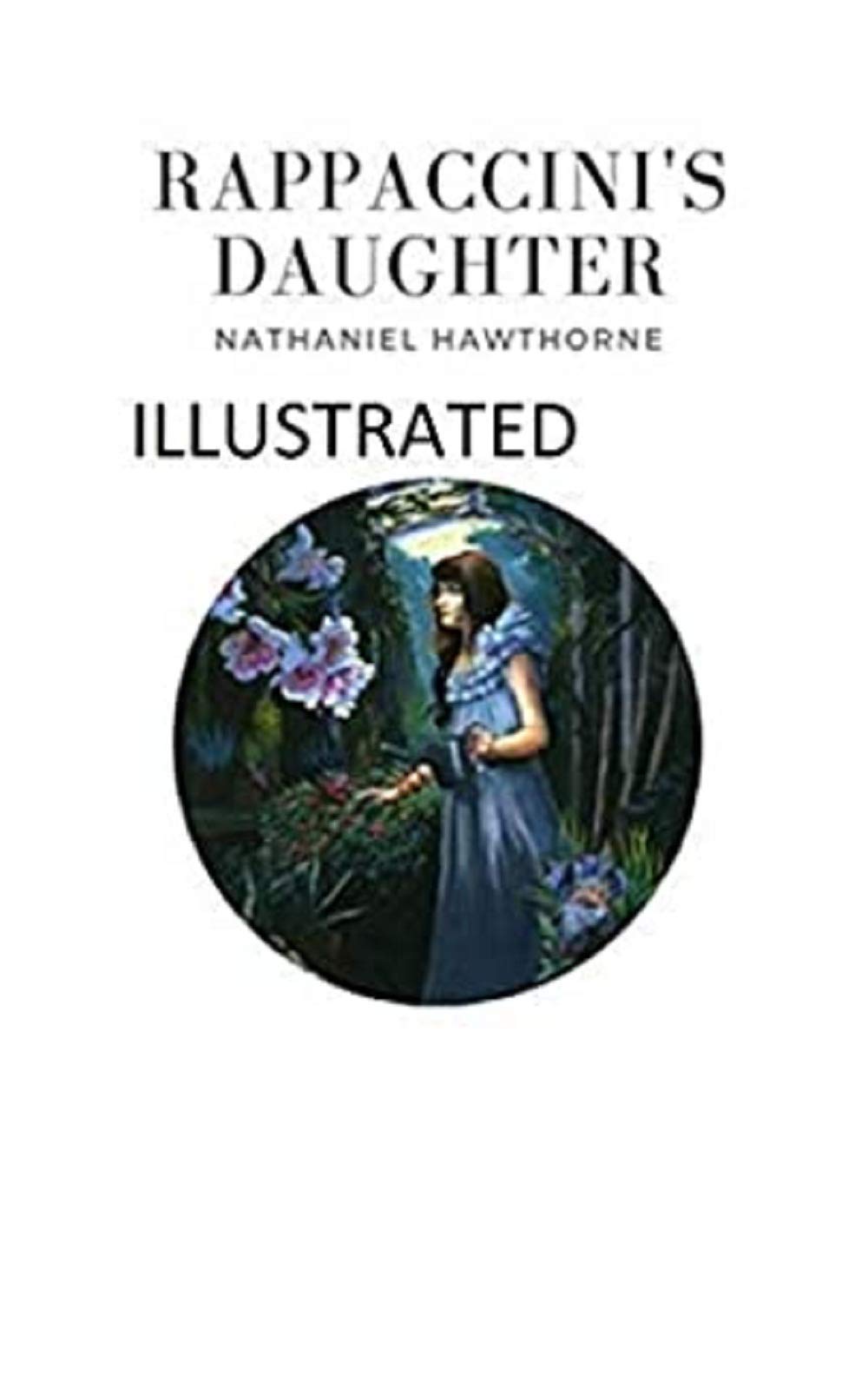 Rappaccini's Daughter